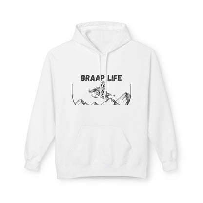 Fleece Hoodie- BRAAP LIFE